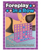 Foreplay in a Row Game